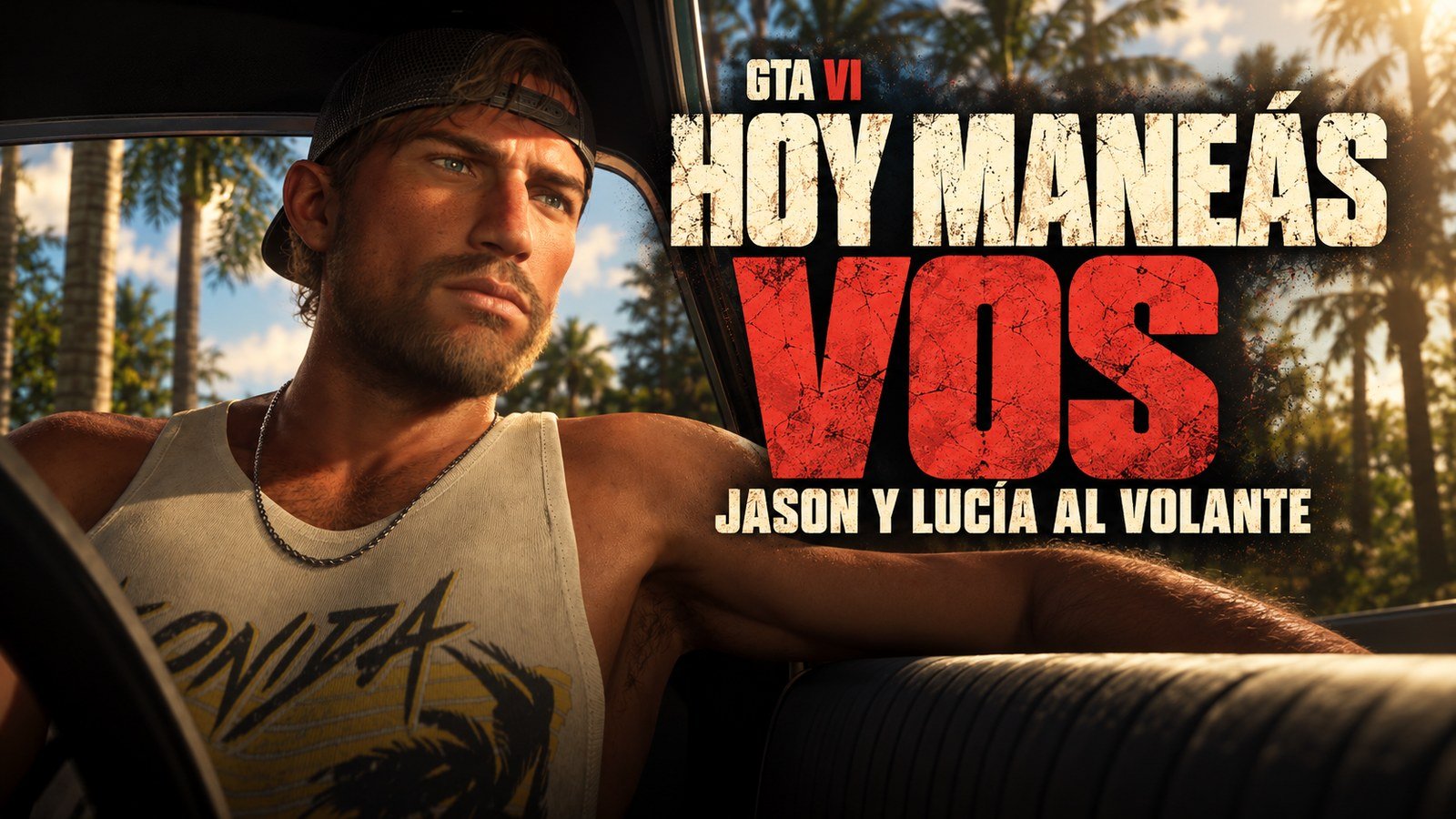 Jason al volante en GTA VI; portada Hoy manejás vos.